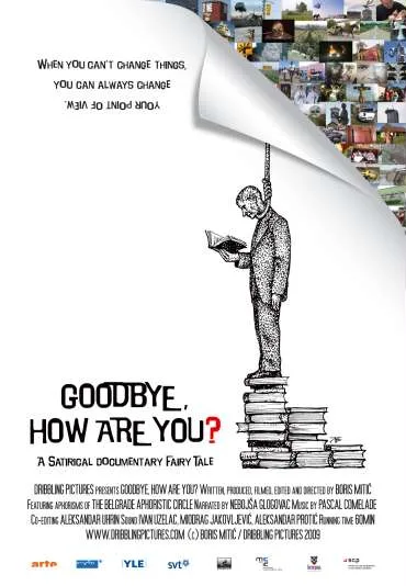 Do vidjenja, kako ste?