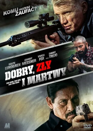 Dobry, zły i martwy