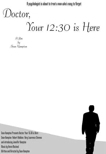 Doctor, Your 12:30 Is Here