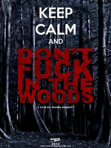 Don't Fuck in the Woods