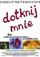 Dotknij mnie