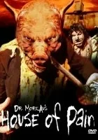 Dr. Moreau's House of Pain