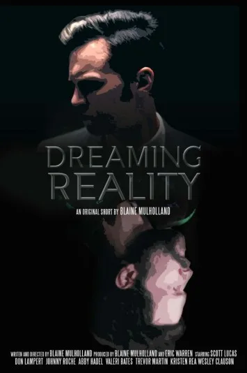 Dreaming Reality