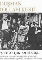 Düsman yollari kesti