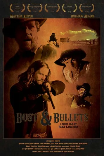 Dust & Bullets