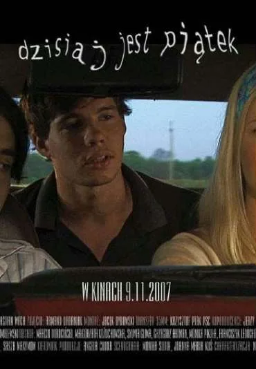 Dzisiaj jest piątek