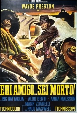 Ehi amigo... sei morto!