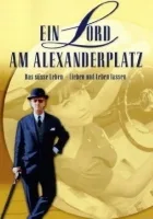 Ein Lord am Alexanderplatz