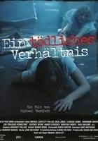 Ein Tödliches Verhältnis