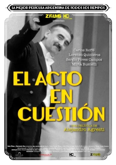 El Acto en cuestión
