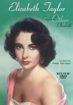 Elizabeth Taylor: England's Other Elizabeth