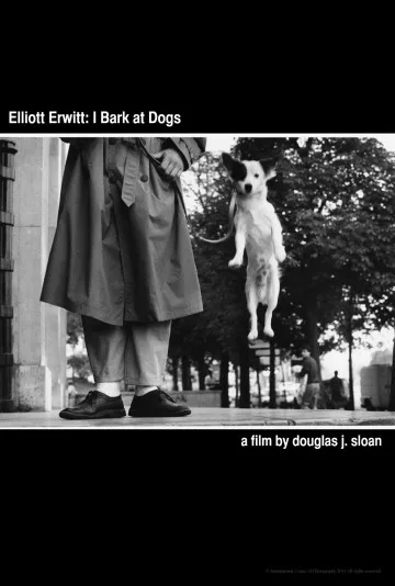 Elliott Erwitt: I Bark at Dogs