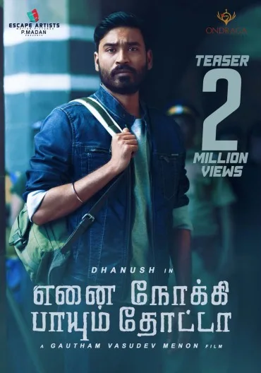 Enai Noki Paayum Thota