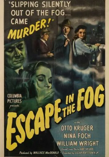 Escape in the Fog