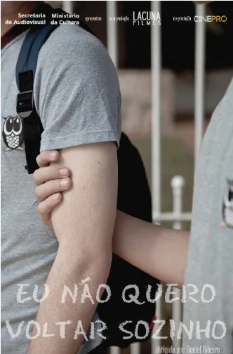 Eu Não Quero Voltar Sozinho