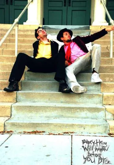 Everything Will Happen Before You Die