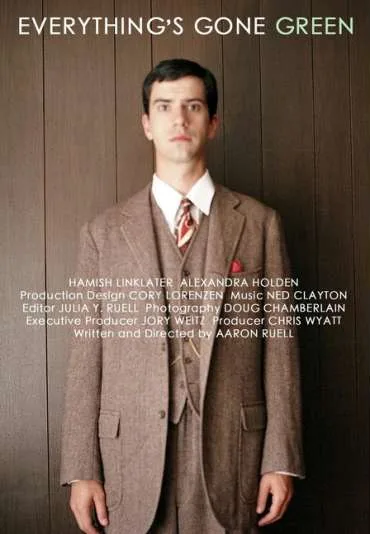 Everything's Gone Green