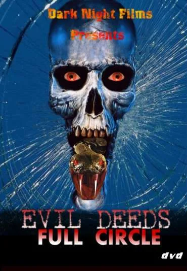 Evil Deeds: Full Circle