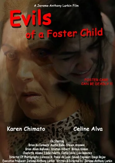 Evils of a Foster Child