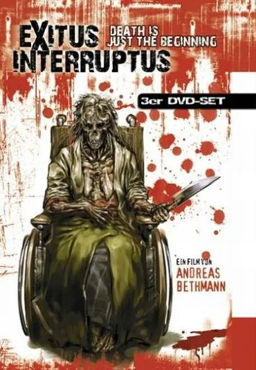 Exitus Interruptus - Der Tod ist erst der Anfang