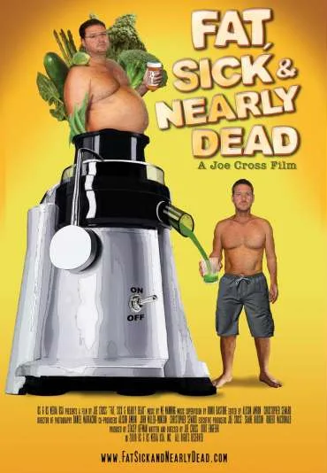 Fat, Sick & Nearly Dead