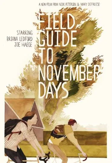 Field Guide to November Days