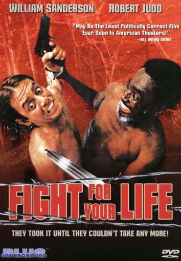 Fight For Your Life