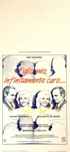 Figlio mio, infinitamente caro...