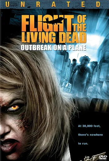 Flight of the Living Dead: Outbreak on a Plane