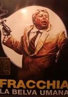 Fracchia la belva umana