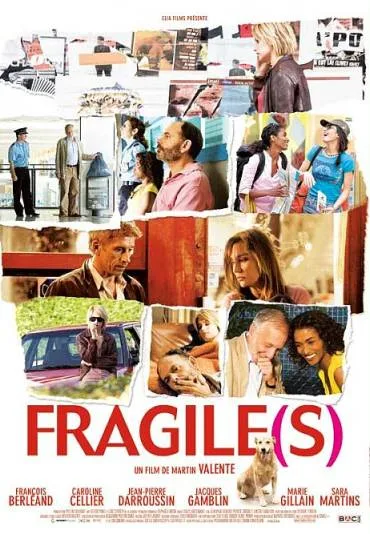 Fragile(s)