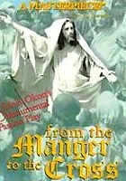 From the Manger to the Cross