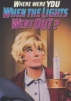 Gdzie byłeś, gdy zgasły światła?