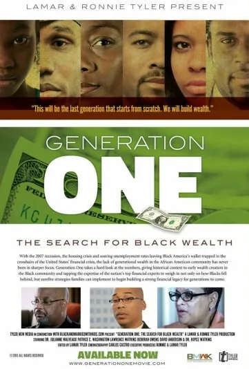 Generation One: The Search for Black Wealth