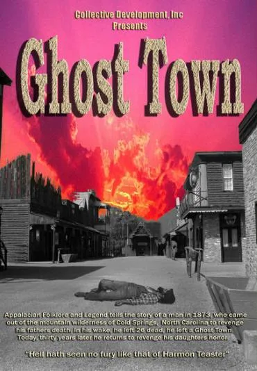 Ghost Town: The Movie
