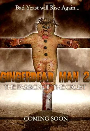 Gingerdead Man 2: Passion of the Crust