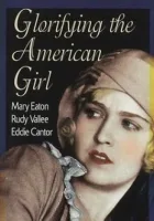 Glorifying the American Girl