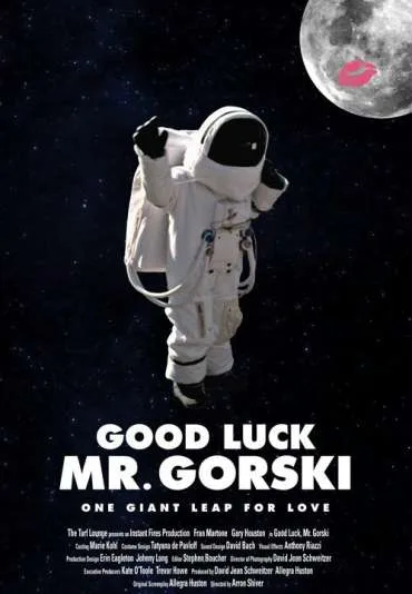 Good Luck, Mr. Gorski