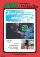 Good Morning... and Goodbye!