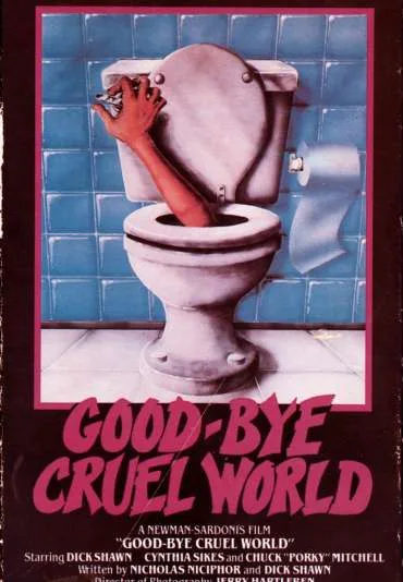 Good-bye Cruel World