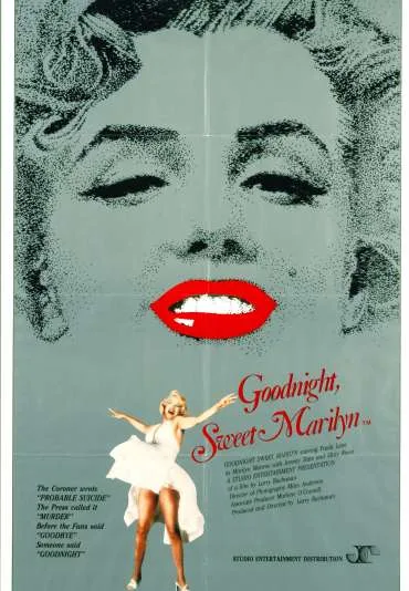 Goodnight, Sweet Marilyn