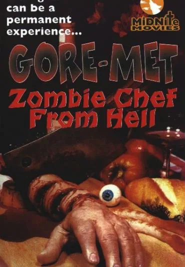 Gore-Met, Zombie Chef from Hell