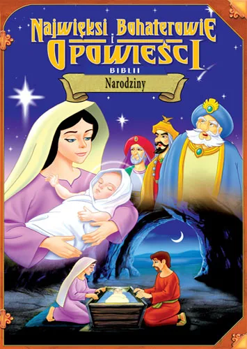 Greatest Heroes and Legends of the Bible - The Nativity