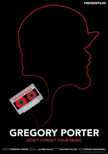 Gregory Porter: Don't Forget Your Music