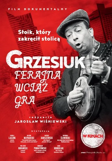 Grzesiuk. Ferajna wciąż gra