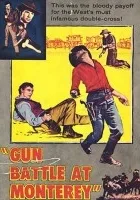 Gun Battle at Monterey