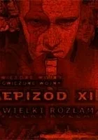 Gwiezdne Wojny - Epizod 11: Wielki rozłam
