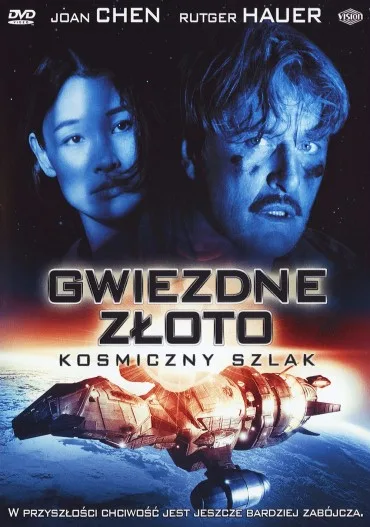 Gwiezdne złoto: Kosmiczny szlak