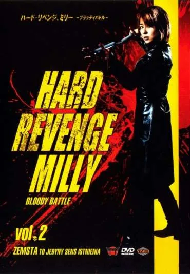 Hard Revenge, Milly: Bloody Battle
