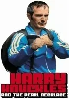 Harry Knuckles and the Pearl Necklace